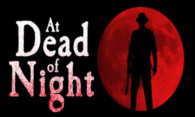 At-Dead-Of-Night_featured_final-the dark games