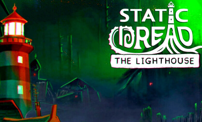 static-dread-the-lighthouse-preinstalled-the-dark-games
