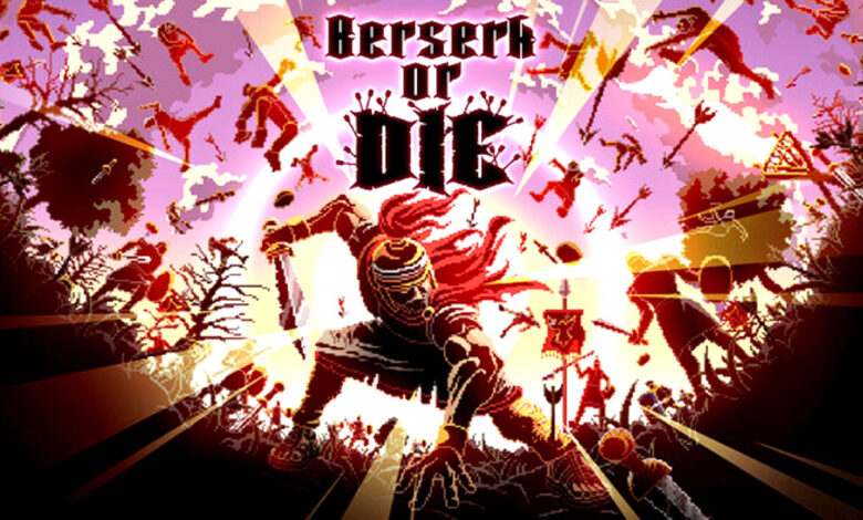 berserk-or-die-preinstalled-the-dark-games