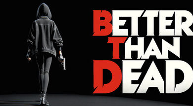 Better-Than-Dead Free-Download-thedarkgames