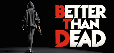 Better-Than-Dead Free-Download-thedarkgames