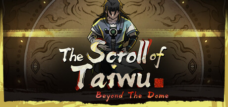 The-Scroll-of-Taiwu-Beyond-The-Dome-thedarkgames